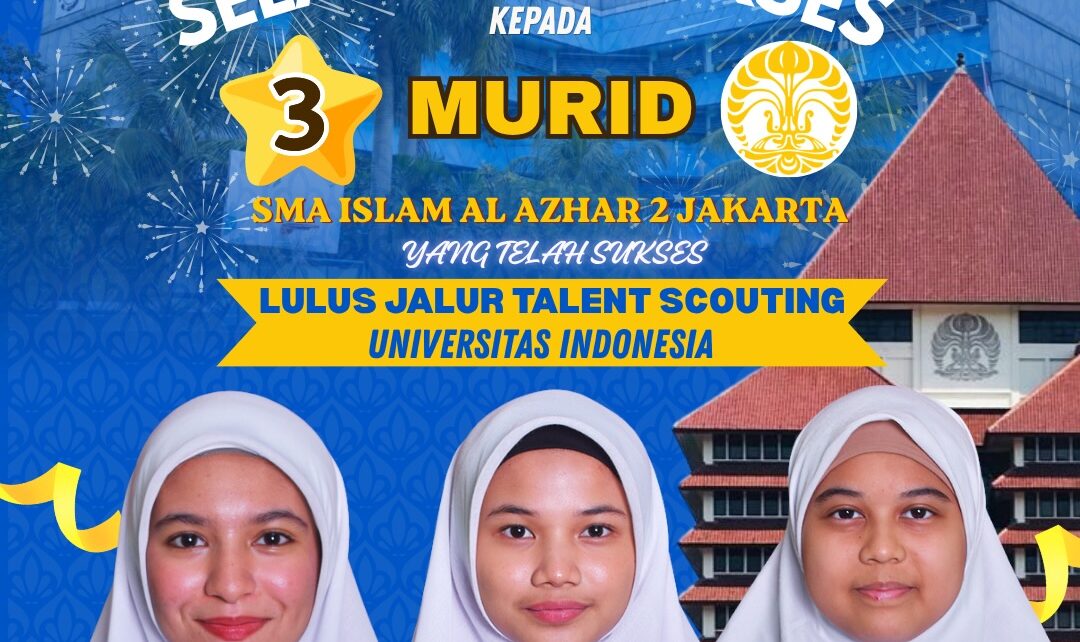 Kisah 3 Murid SMAIA 2 Jakarta Menembus Talent Scouting UI