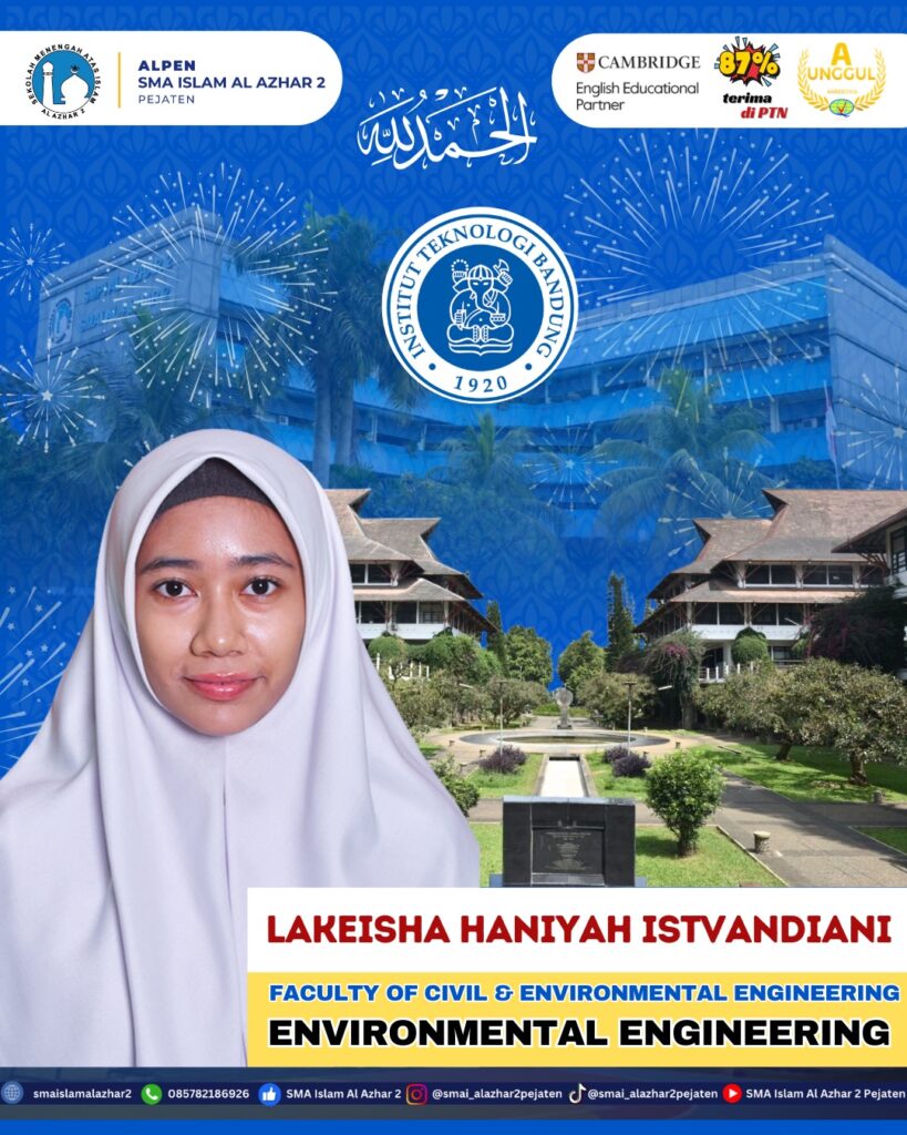 Lakeisha Haniyah Istvandiani – Environmental Engineering